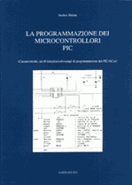 La programmazione dei microcontrollori PIC